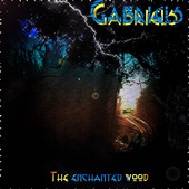 Gabriels : The Enchanted Wood